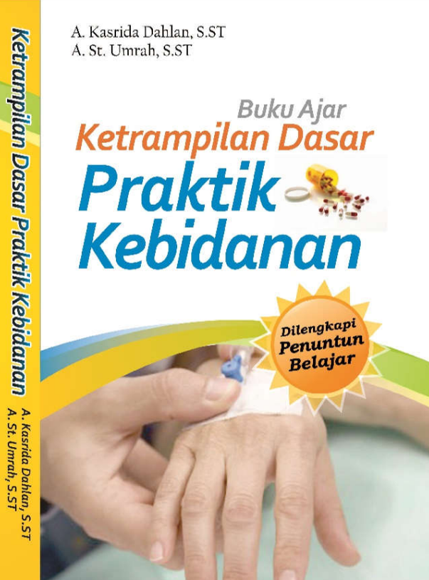 Keterampilan Dasar Praktik Kebidanan